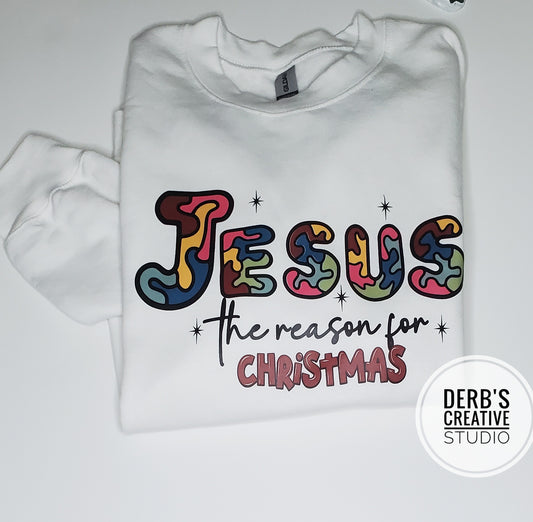 Jesus the Reason for Christmas Sweatshirt - Adult