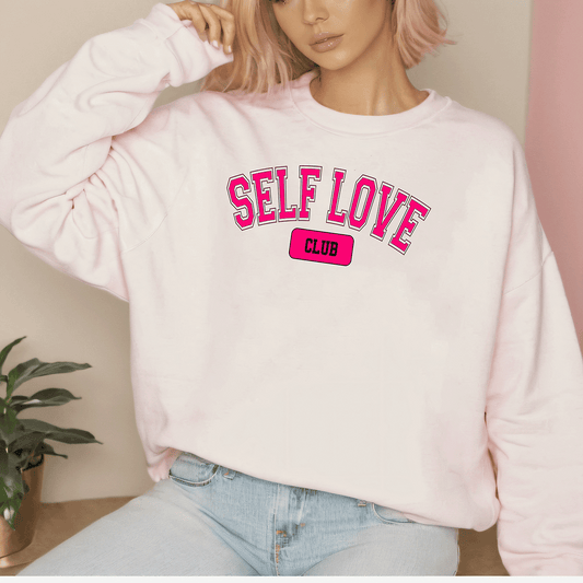 Self Love Sweatshirt - Adult